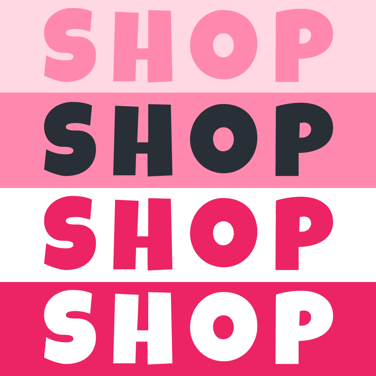 pink words saying shop